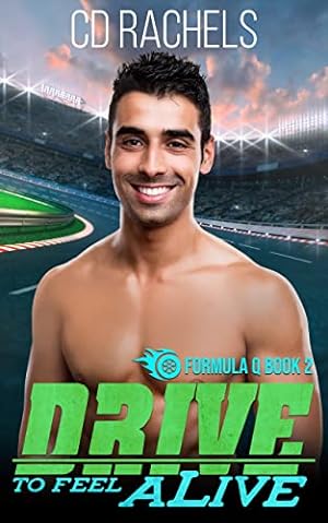 Drive to Feel Alive (Formula Q