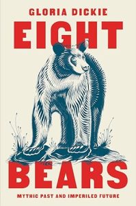 Eight Bears: Mythic Past and Imperiled Future epub download