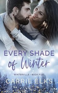 Every Shade Of Winter (Winterville #5) epub download