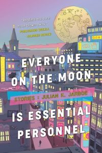 Everyone on the Moon Is Essential Personnel epub download