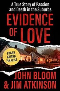Evidence of Love: A True Story of Passion and Death in the Suburbs epub download