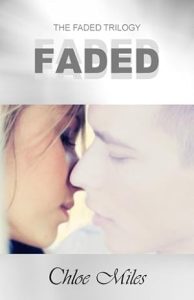 Faded (The Faded Trilogy
