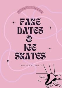 Fake Dates & Ice Skates (North University