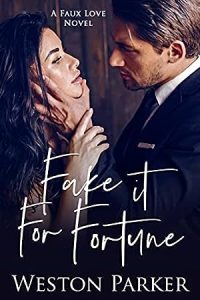 Fake it For Fortune (Faux Love #10) epub download