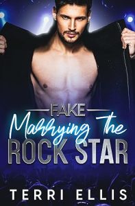 FAKE Marrying the ROCK STAR: A Billionaire's Secret Baby Romance epub download