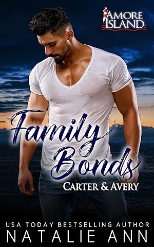 Family Bonds- Carter & Avery (Amore Island #14) epub download