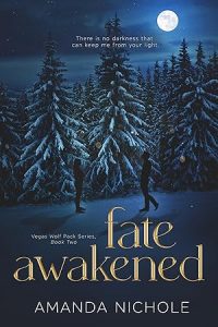 Fate Awakened (Vegas Wolf Pack