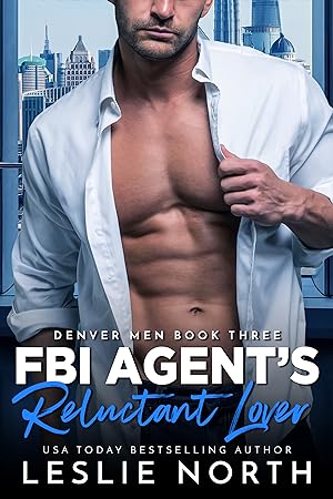 FBI Agent's Reluctant Lover (Denver Men #3) epub download
