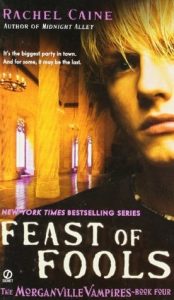 Feast of Fools (The Morganville Vampires