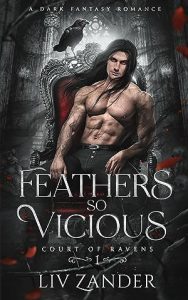 Feathers so Vicious (Court of Ravens #1) epub download
