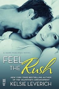 Feel the Rush (Hard Feelings