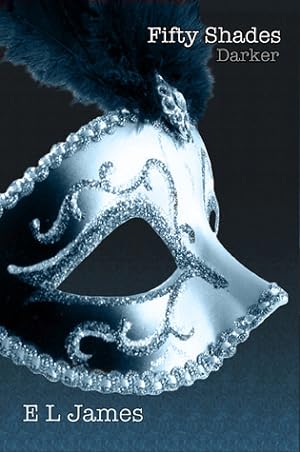 Fifty Shades Darker (Fifty Shades
