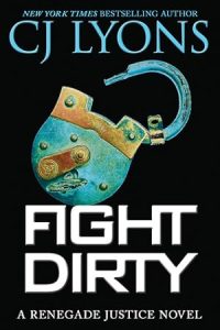 Fight Dirty (Renegade Justice