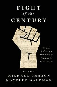 Fight of the Century: Writers Reflect on 100 Years of Landmark ACLU Cases epub download