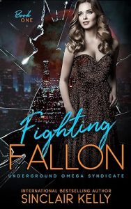 Fighting Fallon (Underground Omega Syndicate #1) epub download