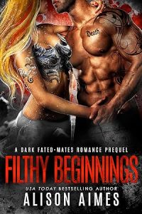 Filthy Beginnings (Ruthless Warlords