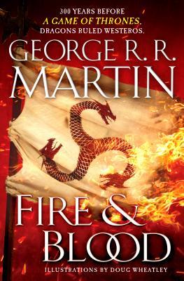 Fire & Blood (A Targaryen History