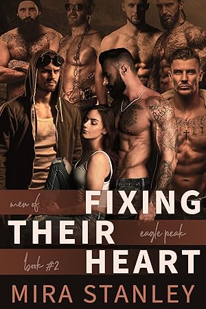 Fixing Their Heart (Men of Eagle Peak