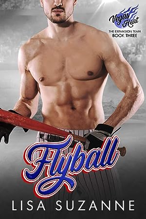 Flyball (Vegas Heat: The Expansion Team #3) epub download