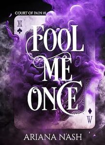 Fool Me Once (Court of Pain
