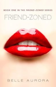 Friend-Zoned (Friend-Zoned