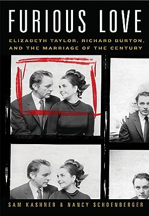 Furious Love: Elizabeth Taylor
