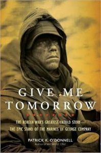 Give Me Tomorrow: The Korean War's Greatest Untold Story epub download