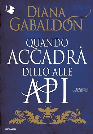 Quando accadrà dillo alle api (Outlander