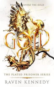 Gold (The Plated Prisoner