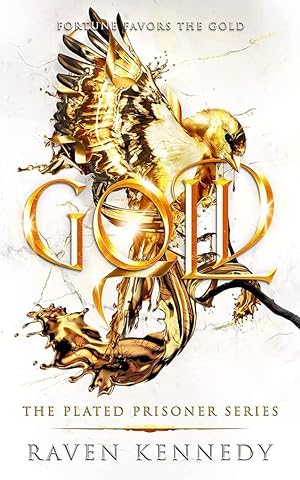 Gold (The Plated Prisoner