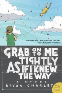 Grab On to Me Tightly as if I Knew the Way epub download