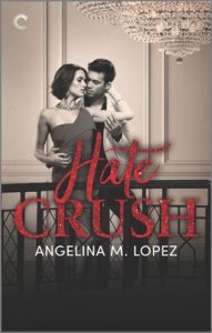 Hate Crush (Filthy Rich