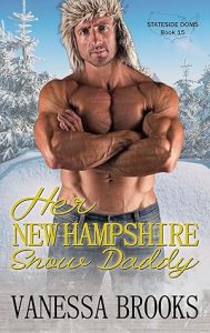 Her New Hampshire Snow Daddy (Stateside Doms Book 15) epub download