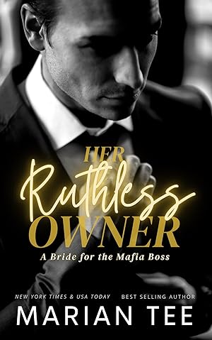 Her Ruthless Owner (An Arranged Marriage for the Mafia Boss Book 1) epub download