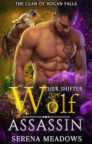 Her Shifter Wolf Assassin (The Clan of Hogan Falls #3) epub download