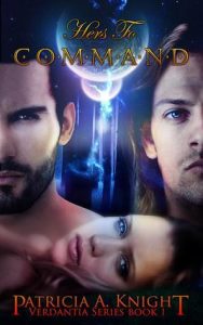 Hers to Command (Verdantia