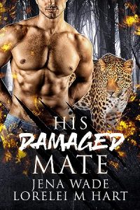 His Damaged Mate (Asilo Pride #3) epub download