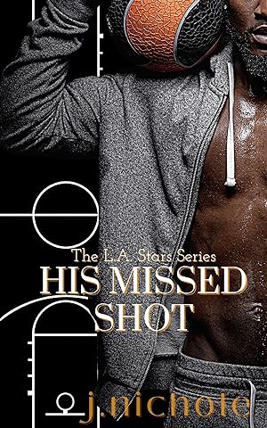 His Missed Shot: A Sports Romance (The L.A. Stars Series Book 2) epub download