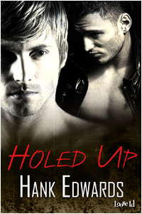 Holed Up (Up to Trouble