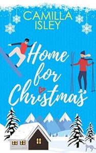 Home for Christmas (Christmas Romantic Comedy