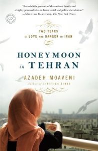 Honeymoon in Tehran: Two Years of Love and Danger in Iran epub download