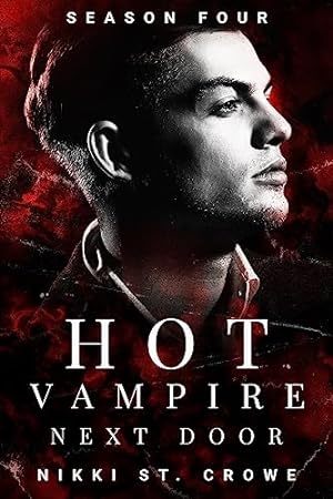 Hot Vampire Next Door: Season Four (Midnight Harbor Book 4) epub download
