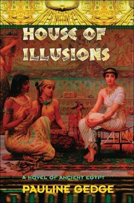 House of Illusions (Lady of the Reeds