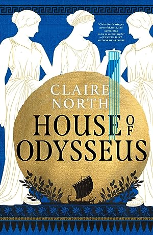 House of Odysseus (The Songs of Penelope