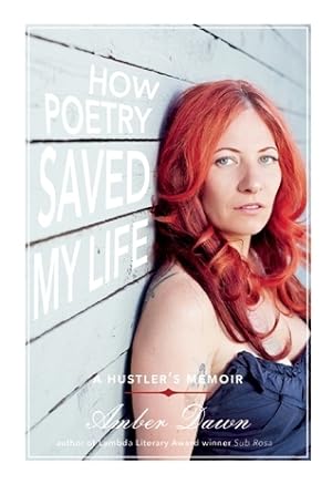 How Poetry Saved My Life: A Hustler's Memoir epub download