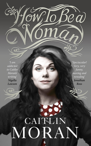 How to Be a Woman epub download