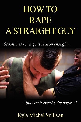 How to Rape a Straight Guy (A Boner Book) epub download