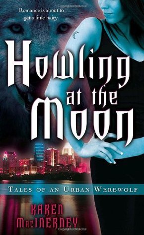 Howling at the Moon (Tales of an Urban Werewolf