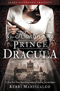 Hunting Prince Dracula (Stalking Jack the Ripper