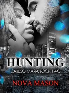 Hunting: Caruso Mafia Book Two (Caruso Family Mafia 2) epub download